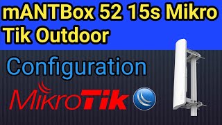 Mikrotik mAntBox 15s configuration|How to configure Mikrotik router