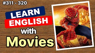 English Conversation | 311~320 | #MovieEnglish