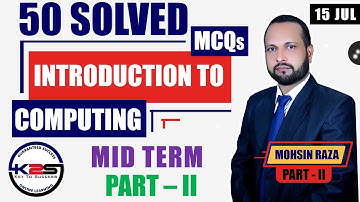 CS101 | MID Term | A Great Way to Pass Introduction to Computing | 50 MCQs with Key | Part - 2