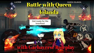 Shadow Fight 3 Defeating Queen Iolanda chapter 6 2nd boss alongwith gachaverse roleplay