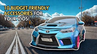 10 Aksesori Wajib Punya untuk Toyota Vios Anda! | Aksesori Murah Tapi Berkualitas!