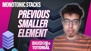 4.Previous Smaller Element (മലയാളം )  |Monotonic Stacks |Algosail Malayalam
