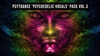 Psytrance 'Psychedelic Vocals' Pack Vol.3 - Ayahuasca Dark DMT Underground / Psyloops.UK