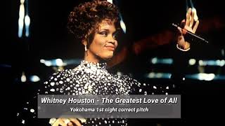 [Original Pitch] Whitney Houston - The Greatest Love of All | Yokohama Japan 1st night