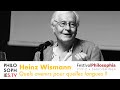 Heinz wismann  quels avenirs pour quelles langues 