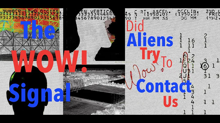 The WOW! Signal: Did Aliens Try to Contact Us?