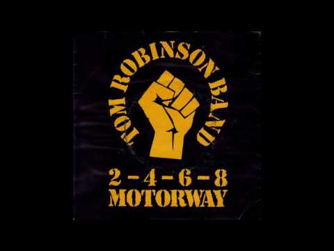 Tom Robinson Band — Tom Robinson Band - 1977 - 2-4-6-8 Motorway