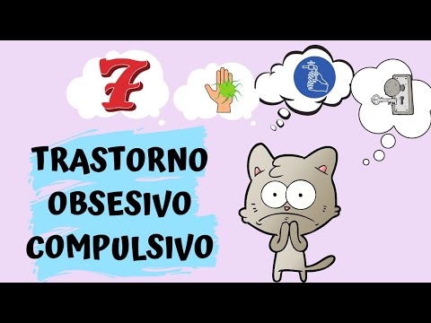 Trastorno Obsesivo Compulsivo (TOC). Principales síntomas, causas y tratamientos