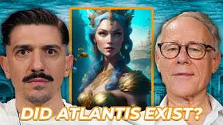 Could Atlantis Be REAL? (Ft. Graham Hancock)