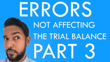 Error correction part 3 | Errors NOT affecting the agreement of the Trial Balance | CSEC PoA