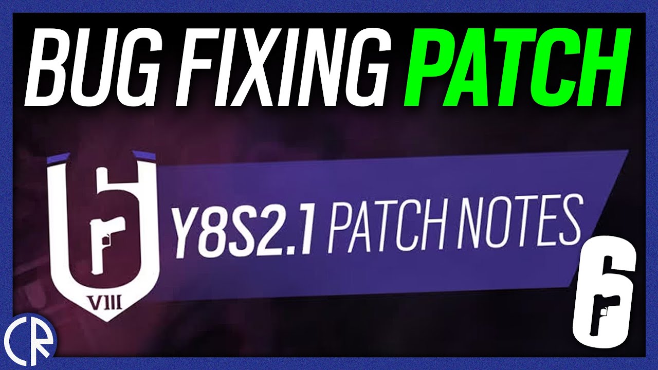 Bug Fixing Patch Y8S2.1 - 6News - Tom Clancy's Rainbow Six Siege - YouTube