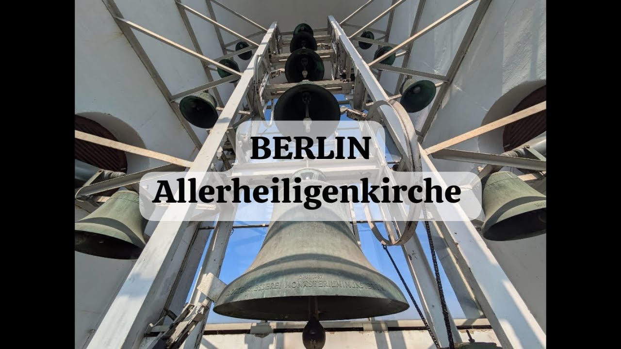 Berlin-Borsigwalde - Glocken der kath. Allerheiligenkirche