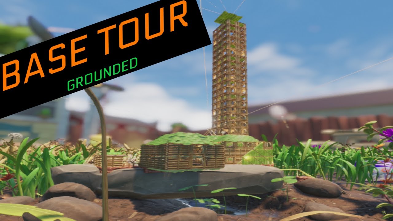 grounded base tour