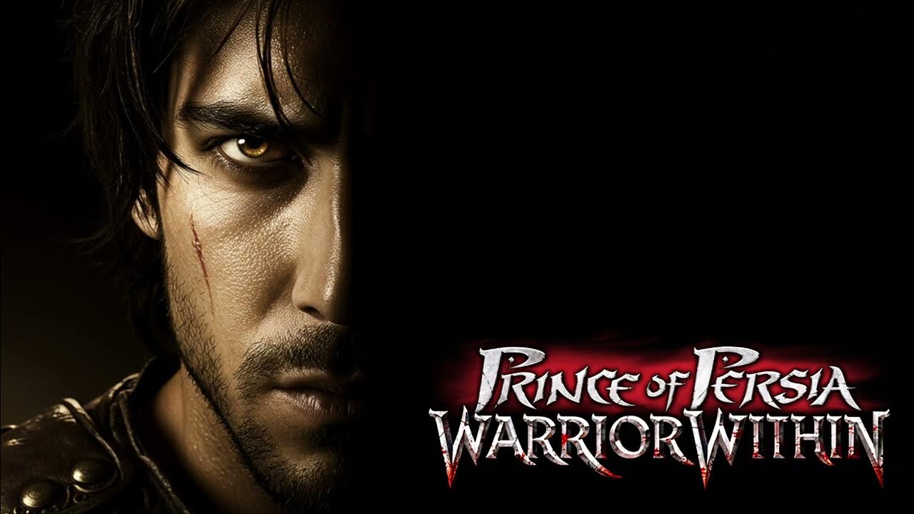 Prince of Persia: Warrior Within | SONG | – Game Soundtrack Tribute Prince of Persia: Warrior Within | SONG | – Game Soundtrack Tribute
