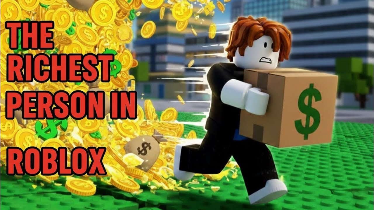 BECOMING THE RICHEST PERSON IN ROBLOX