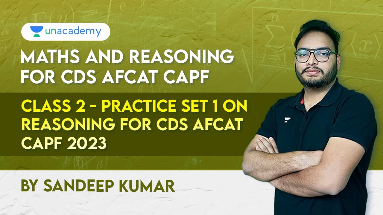 PRACTICE SET 1 ON REASONING FOR AFCAT CAPF 2023 | Sandeep Kumar Sir ...