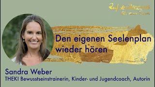 Den eigenen Seelenplan wieder hören | Ruf des Herzens Online Kongress