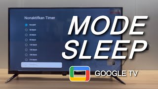 Cara Mudah Mengaktifkan Timer Sleep Mode Di Google TV Semua Merk screenshot 5