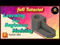Beginners tutorial• Modeling for beginners • Learn fusion 360 • #autodeskfusion360