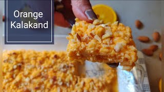 Kalakand Recipe in Orange Flavour | 5 Ingredients Quick Indian Desert from Spoiled Milk at Home