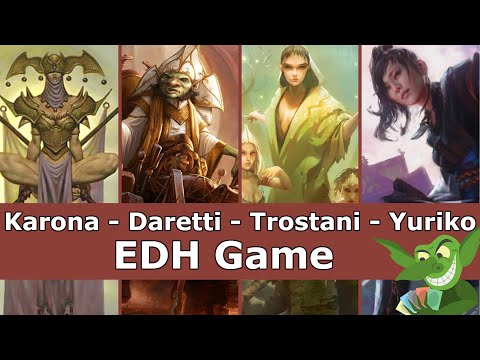 Karona vs Daretti vs Trostani vs Yuriko EDH / CMDR game play for Magic: The Gathering