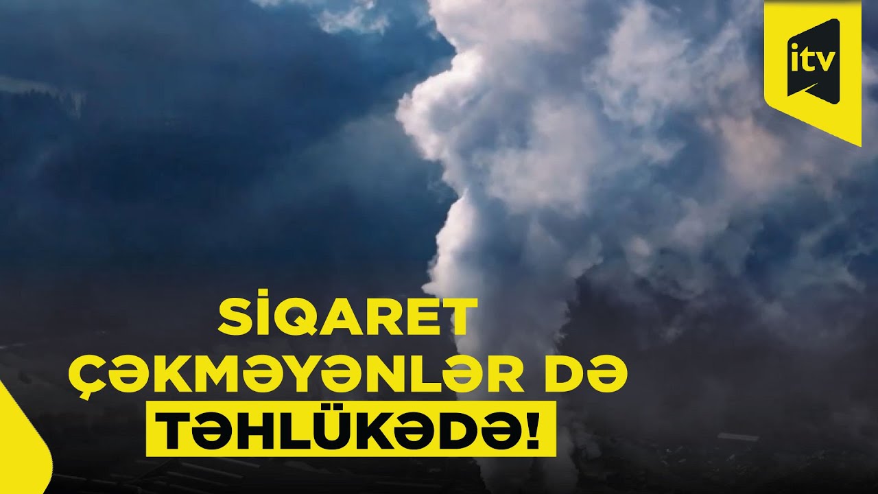 Artıq siqaret çəkməyənlərdə də ağciyər xərçəngi problemi var