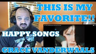 HAPPY SONGS by Grace Vanderwaal (new song) | REACTION