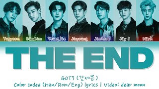 GOT7 (갓세븐) - THE END (끝) (Color coded Han/Rom/Eng lyrics)