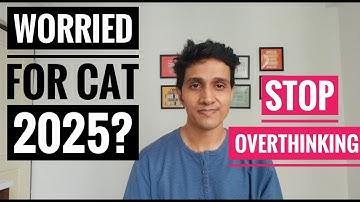 CAT 2025 Exam: Scoring Low in Mocks? | Feeling Demotivated? | Stop Overthinking || Mock Zone