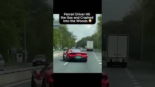Ferrari Driver Lost Control Instantly 😳 #ferrari #crash #shortvideo