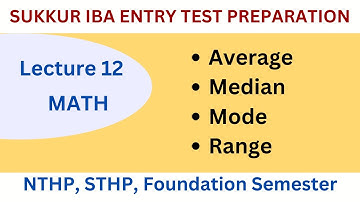 Math Lect 12 Average Mode Median Range for iba sukkur university entry test preparation #sukkuriba