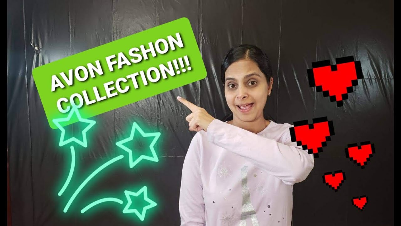 AVON FASHION COLLECTION!!!