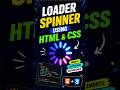 Create Awesome Loading Spinner Using HTML & CSS (Easy Beginner Project)#coding