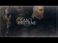 Geralt|Regis - I can`t Pretend