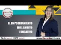 EL EMPODERAMIENTO EN EL ÁMBITO EDUCATIVO | DOCENTES 2.0