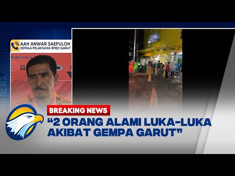 BREAKING NEWS - BPBD Laporkan 2 Orang Alami Luk4-Luk4 Akibat Gempa Garut