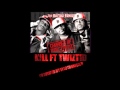 The Dayton Family - Kill ft. Twiztid (Produced By DLectric)