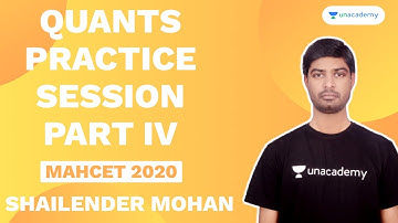 Practice Session for MAHCET 2020 Part IV | Shailender Mohan