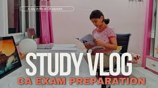 STUDY VLOG📑| CA exam preparation 🌱| A day in life of CA ASPIRANT 🌻|productive days of my life |