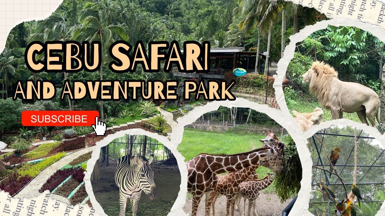 Cebu Safari and Adventure Park