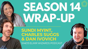Enter the Elixirverse: Season 14 Wrap-Up | S14E13 Elixir Wizards Podcast by SmartLogic