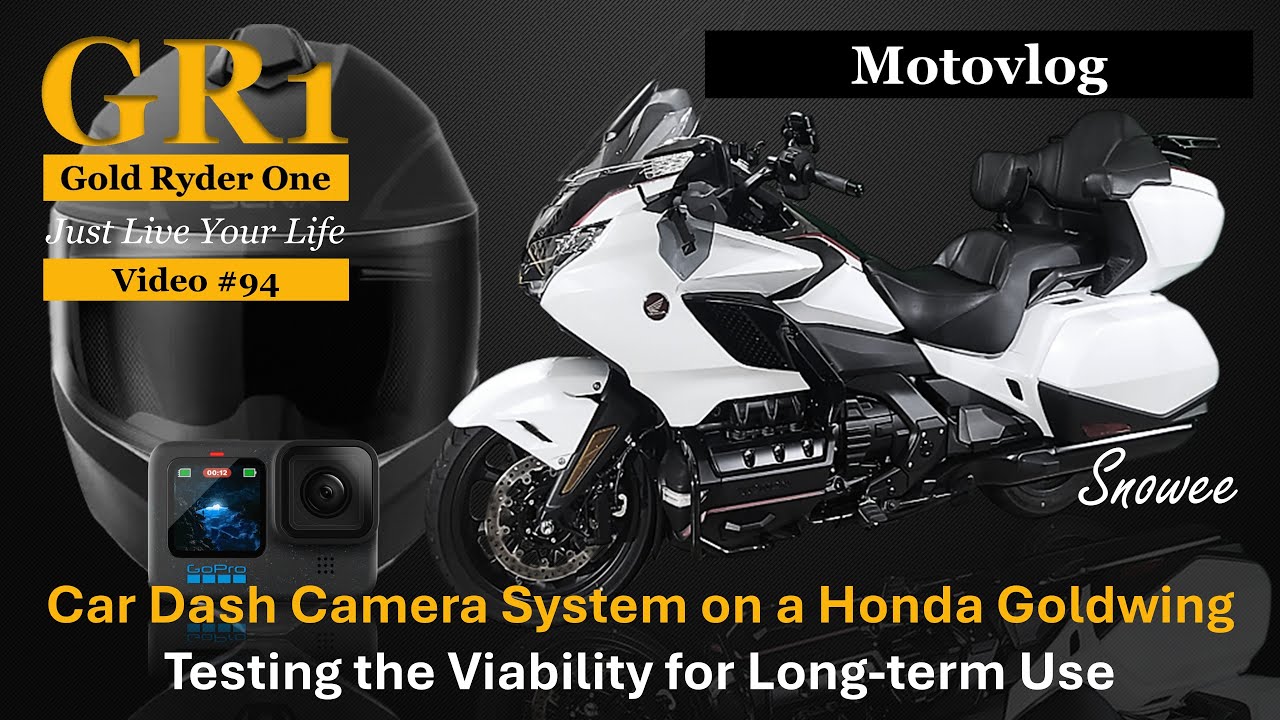 Car Dash Camera System On A Honda Goldwing Testing The Viability For car-dash-camera-system-on-a-honda-goldwing-testing-the-viability-for