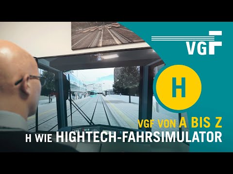 VGF Von A Bis Z: H Wie Hightech-Fahrsimulator