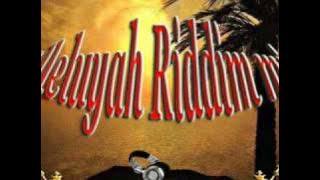 Alleluyah Riddim Mix - Dj B~Logix