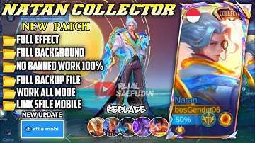 UPDATE Script Skin Natan Collector - Tidal Lord No Password | Full Effect Voice | Patch Terbaru