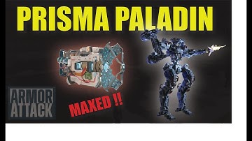 Prisma Paladin Maxed - Armor Attack - Gameplay