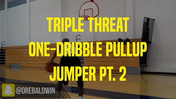 Triple Threat One-Dribble Pullup Jumper Pt. 2 | Dre Baldwin