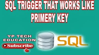 SQL Trigger that works like Primary key #triggers