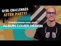 Summer Design Challenge After Party