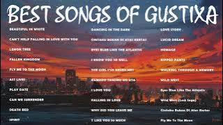 GUSTIXA Full Album Terbaru Terlengkap (High Quality Music) | Lo-Fi Music Remix